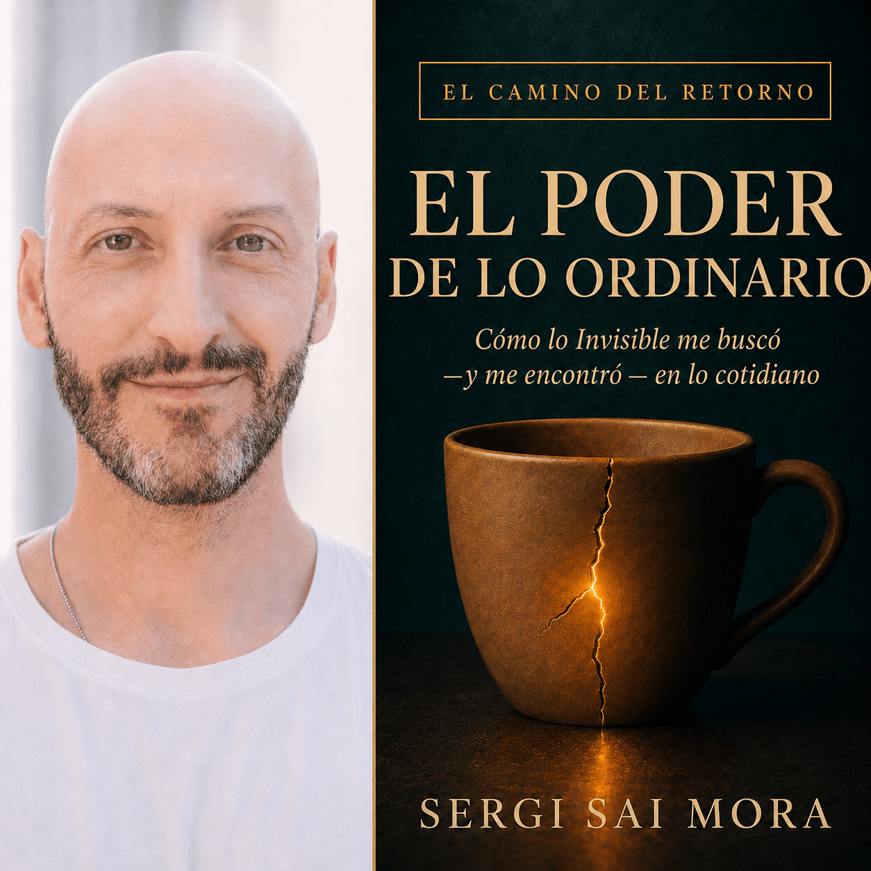 Sergi Sai Mora junto a la portada de El Poder de lo Ordinario